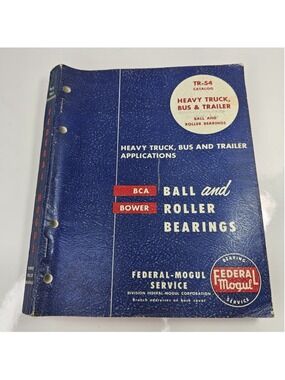 Vintage 1954 Federal-Mogul BCA Bower TR-54 Heavy Truck Bus Trailer Bearing...